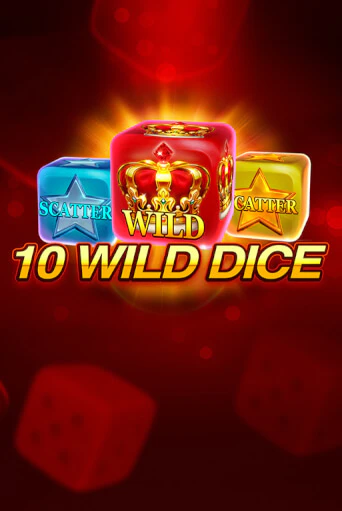 Бесплатная демо игра 10 Wild Dice  | Джой Казино без регистрации