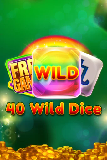 Бесплатная демо игра 40 Wild Dice   | Джой Казино без регистрации