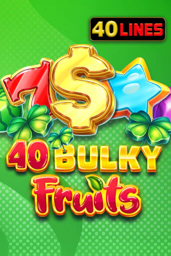Бесплатная демо игра 40 Bulky Fruits | Джой Казино без регистрации