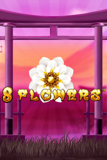 Бесплатная демо игра 8 Flowers | Джой Казино без регистрации