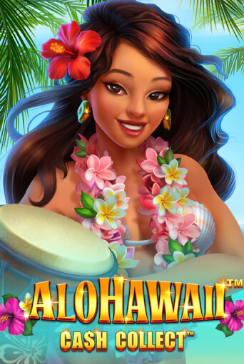 Бесплатная демо игра Alohawaii: Cash Collect™ | Джой Казино без регистрации