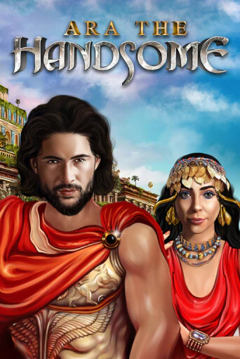Бесплатная демо игра Ara the Handsome | Джой Казино без регистрации