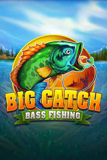 Бесплатная демо игра Big Catch Bass Fishing | Джой Казино без регистрации
