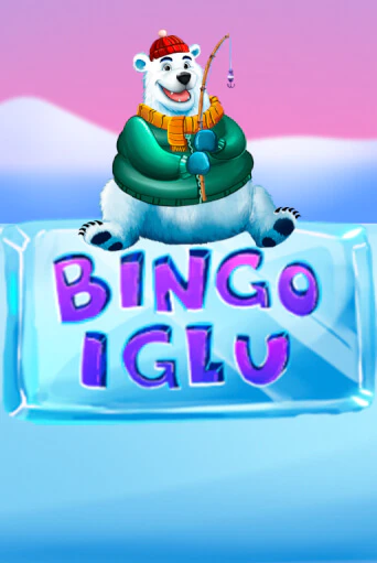 Бесплатная демо игра Bingo Iglu | Джой Казино без регистрации