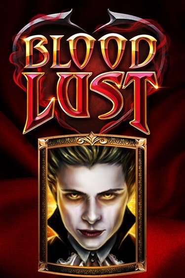 Бесплатная демо игра Blood Lust | Джой Казино без регистрации