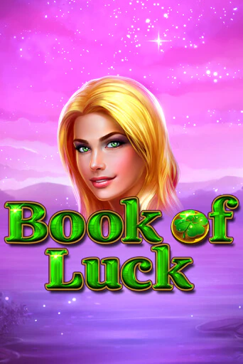 Бесплатная демо игра Book of Luck | Джой Казино без регистрации
