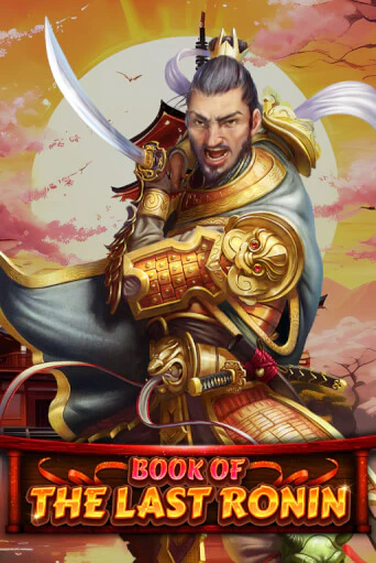Бесплатная демо игра Book Of The Last Ronin | Джой Казино без регистрации