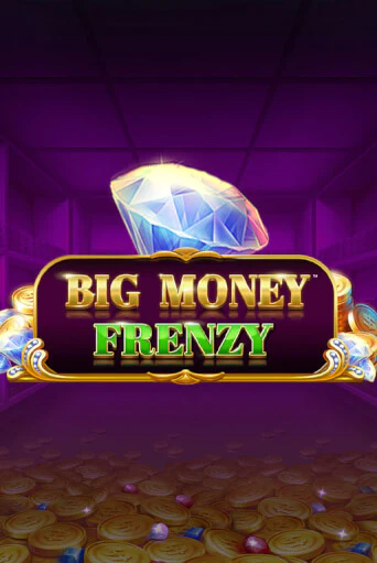 Бесплатная демо игра Big Money Frenzy | Джой Казино без регистрации