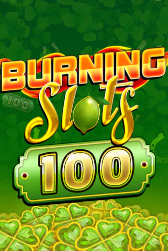 Бесплатная демо игра Burning Slots 100 | Джой Казино без регистрации