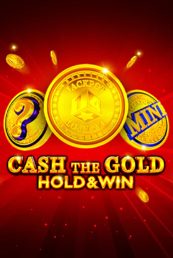 Бесплатная демо игра Cash The Gold Hold And Win | Джой Казино без регистрации