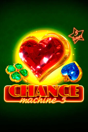Бесплатная демо игра Chance Machine 5 | Джой Казино без регистрации