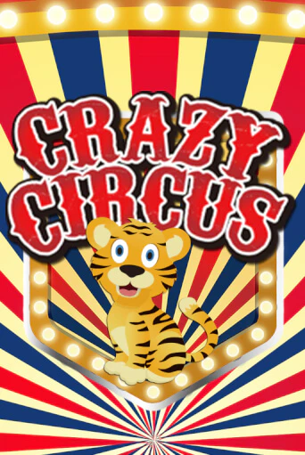 Бесплатная демо игра Crazy Circus | Джой Казино без регистрации