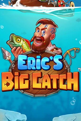 Бесплатная демо игра Eric’s Big Catch™ | Джой Казино без регистрации