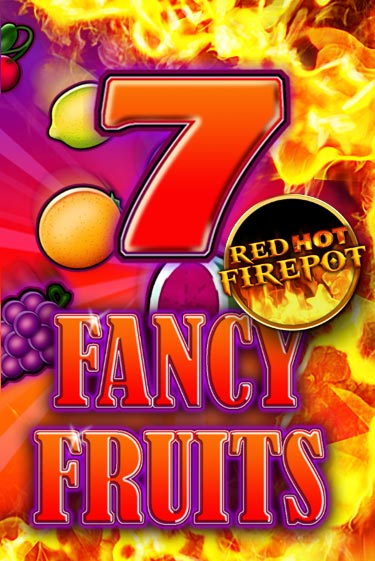 Бесплатная демо игра Fancy Fruits Red Hot Firepot | Джой Казино без регистрации