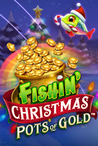 Бесплатная демо игра Fishin Christmas Pots of Gold | Джой Казино без регистрации