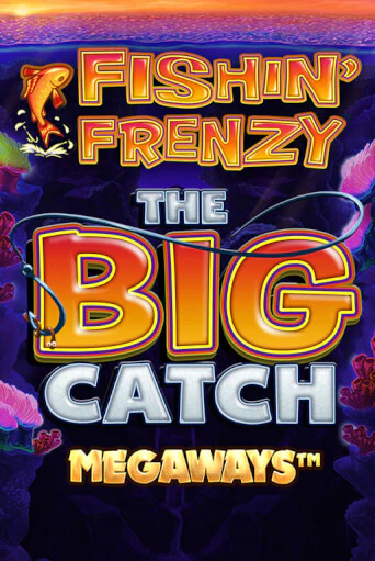 Бесплатная демо игра Fishin Frenzy Big Catch Megaways | Джой Казино без регистрации