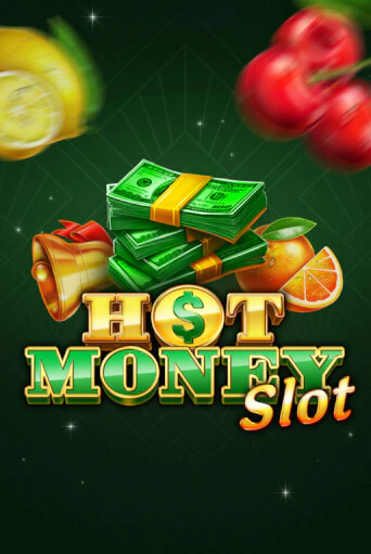 Бесплатная демо игра Hot Money Slot | Джой Казино без регистрации
