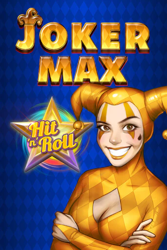 Бесплатная демо игра Joker Max: Hit 'n' Roll | Джой Казино без регистрации