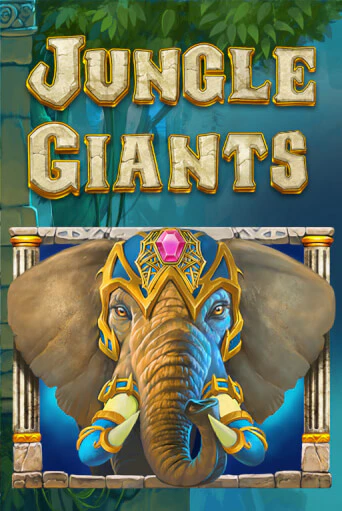 Бесплатная демо игра Jungle Giants | Джой Казино без регистрации