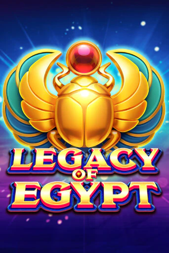 Бесплатная демо игра Legacy Of Egypt | Джой Казино без регистрации