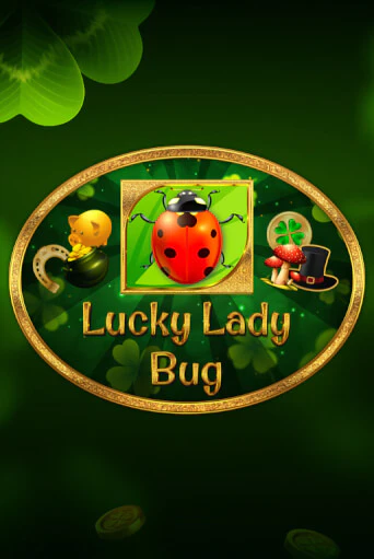 Бесплатная демо игра Lucky Lady Bug | Джой Казино без регистрации