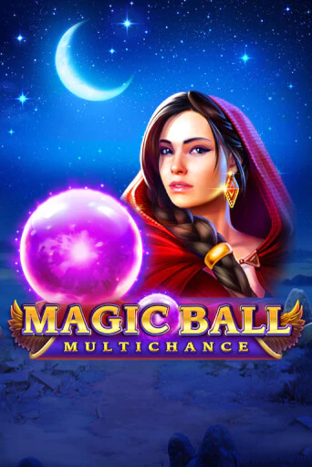 Бесплатная демо игра Magic Ball: Multichance | Джой Казино без регистрации