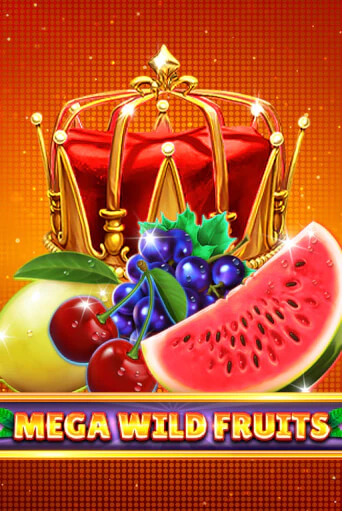 Бесплатная демо игра Mega Wild Fruits | Джой Казино без регистрации