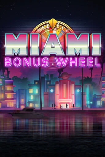 Бесплатная демо игра Miami Bonus Wheel | Джой Казино без регистрации