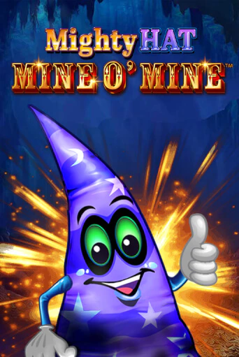 Бесплатная демо игра Mighty Hat - Mine O' Mine | Джой Казино без регистрации