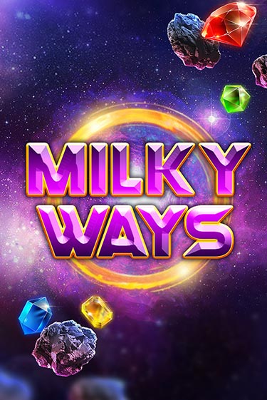 Бесплатная демо игра Milky Ways | Джой Казино без регистрации