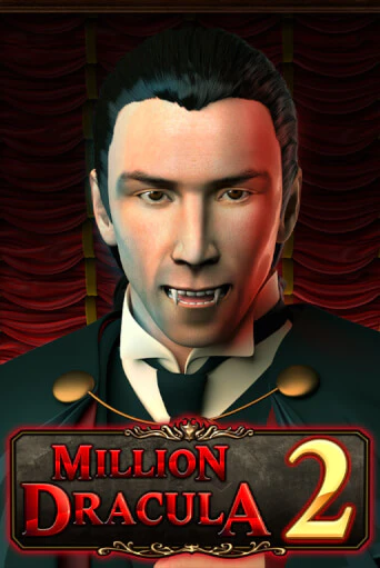 Бесплатная демо игра Million Dracula 2 | Джой Казино без регистрации