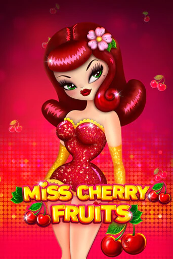 Бесплатная демо игра Miss Cherry Fruits | Джой Казино без регистрации