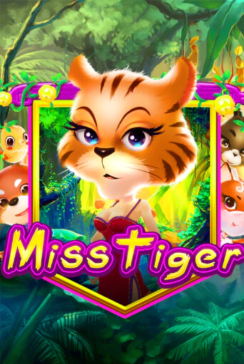 Бесплатная демо игра Miss Tiger | Джой Казино без регистрации