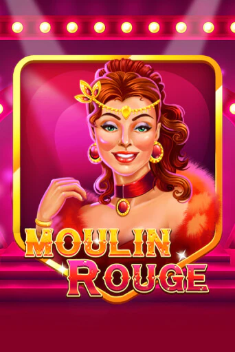 Бесплатная демо игра Moulin Rouge | Джой Казино без регистрации