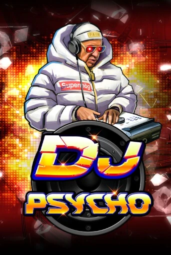 Бесплатная демо игра DJ Psycho | Джой Казино без регистрации