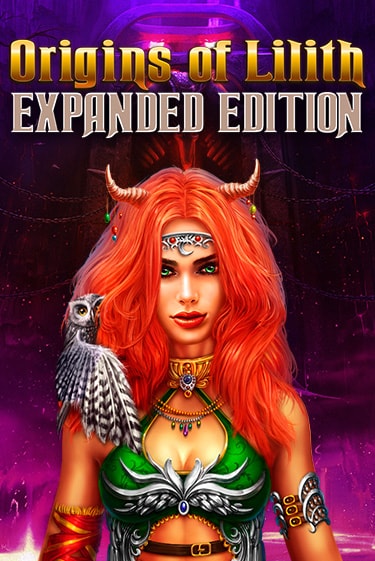 Бесплатная демо игра Origins Of Lilith - Expanded Edition | Джой Казино без регистрации