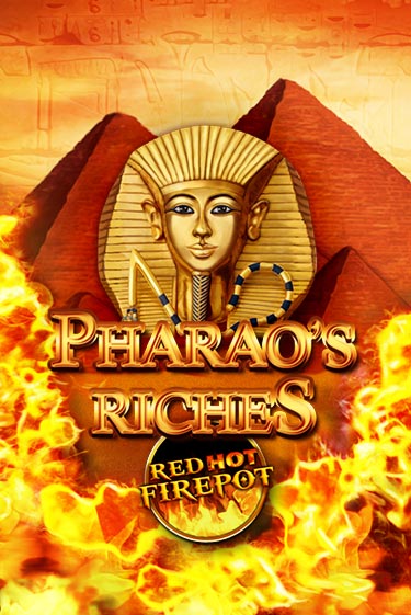 Бесплатная демо игра Pharaos Riches Red Hot Firepot | Джой Казино без регистрации