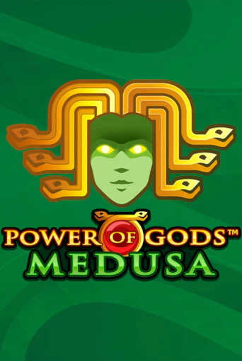 Бесплатная демо игра Power of Gods: Medusa Extremely Light | Джой Казино без регистрации