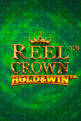 Бесплатная демо игра Reel Crown™: Hold & Win™ | Джой Казино без регистрации