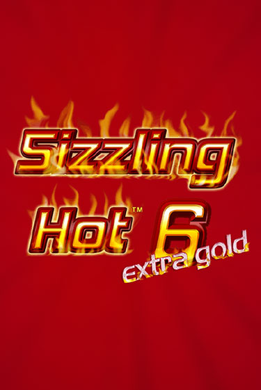 Бесплатная демо игра Sizzling Hot 6 Extra Gold | Джой Казино без регистрации