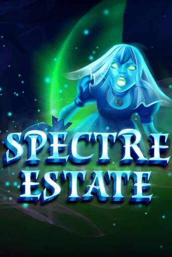 Бесплатная демо игра Spectre Estate | Джой Казино без регистрации