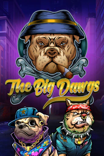 Бесплатная демо игра The Big Dawgs | Джой Казино без регистрации