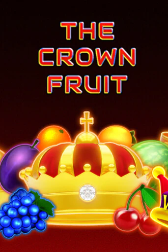 Бесплатная демо игра The Crown Fruit | Джой Казино без регистрации