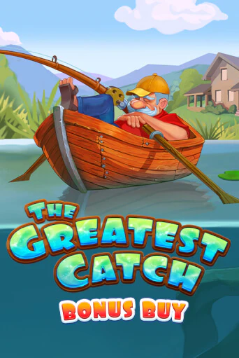 Бесплатная демо игра The Greatest Catch Bonus Buy | Джой Казино без регистрации