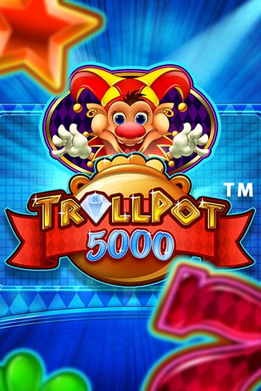 Бесплатная демо игра Trollpot 5000 | Джой Казино без регистрации
