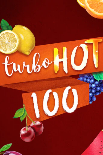 Бесплатная демо игра Turbo Hot 100 | Джой Казино без регистрации