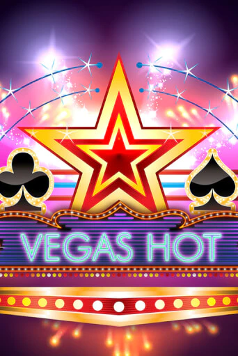 Бесплатная демо игра Vegas Hot | Джой Казино без регистрации