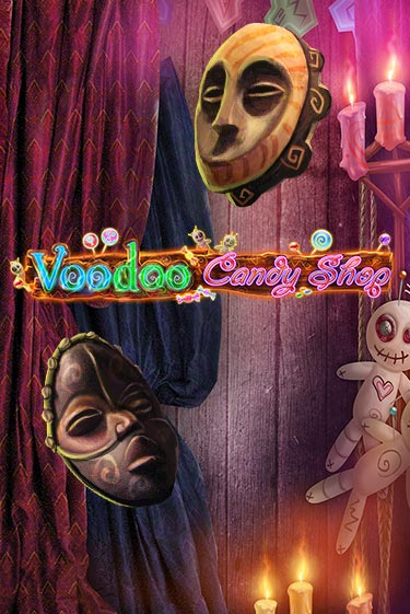 Бесплатная демо игра Voodoo Candy Shop | Джой Казино без регистрации