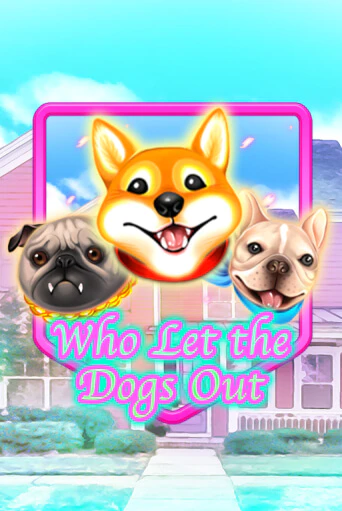 Бесплатная демо игра Who Let The Dogs Out | Джой Казино без регистрации