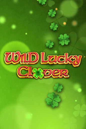 Бесплатная демо игра Wild Lucky Clover | Джой Казино без регистрации